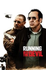 Nonton Running with the Devil (2019) Sub Indo