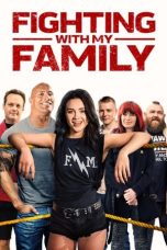 Nonton Fighting with My Family (2019) Sub Indo