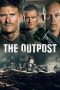 The Outpost (2020) The Outpost (2020)
