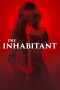 The Inhabitant (2022) The Inhabitant (2022)