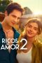 Rich in Love 2 (2023) Rich in Love 2 (2023)