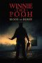 Winnie the Pooh: Blood and Honey (2023) Winnie the Pooh: Blood and Honey (2023)