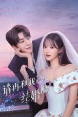 Drama China Marry Me Again (2025)