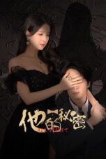 Drama China His Secret (2025)