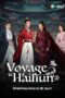 Drama China Voyage to Haihun (2025) Season 2