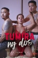 Tumira Ng Dos (2025)